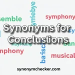 Synonyms for Conclusions