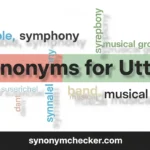 Synonyms for Utter