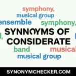 Synonyms of Considerate