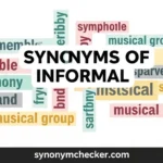 Synonyms of Informal