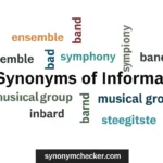 Synonyms of Informal