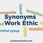 Synonyms Work Ethic