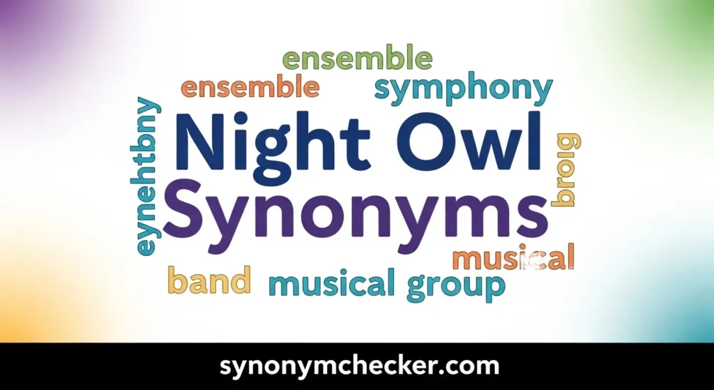 Night Owl Synonyms