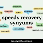50 Powerful Speedy Recovery Synonyms to Wish Someone Well