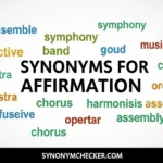 Synonyms for Affirmation