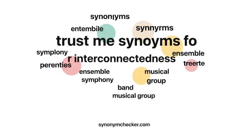 trust me synonyms