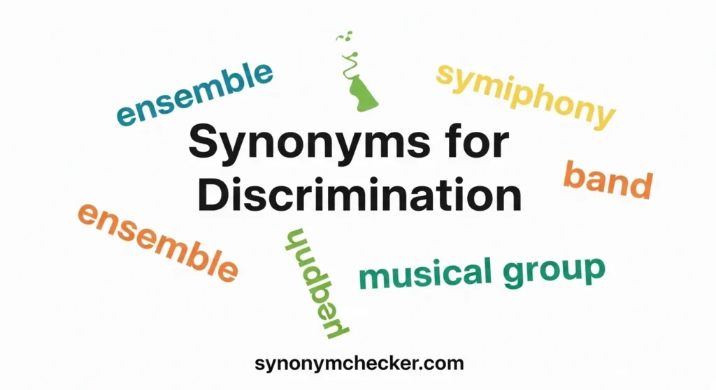 Synonyms for Discrimination