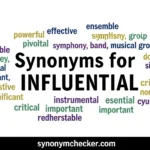 Synonyms for Influential