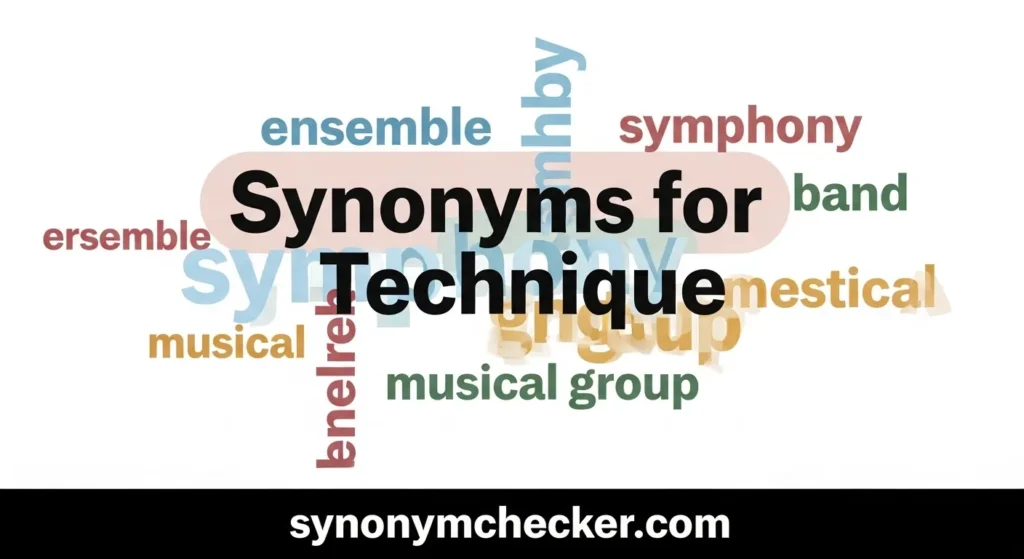 Synonyms for Technique