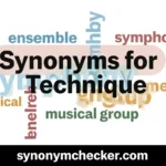 Synonyms for Technique