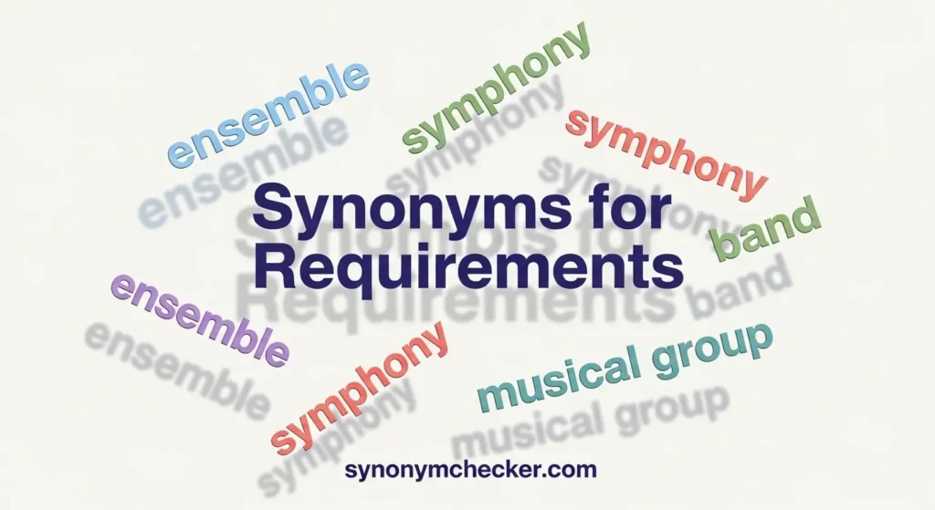 Synonyms for Requirements