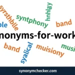 Synonym for worked