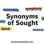 Synonyms of Sought